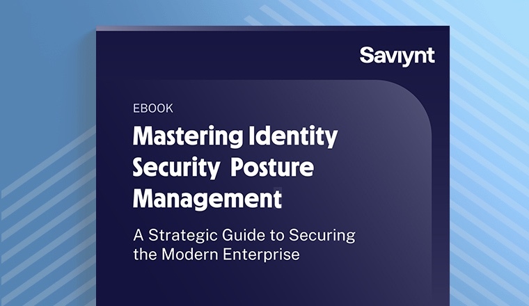 Mastering Identity Security Posture Management