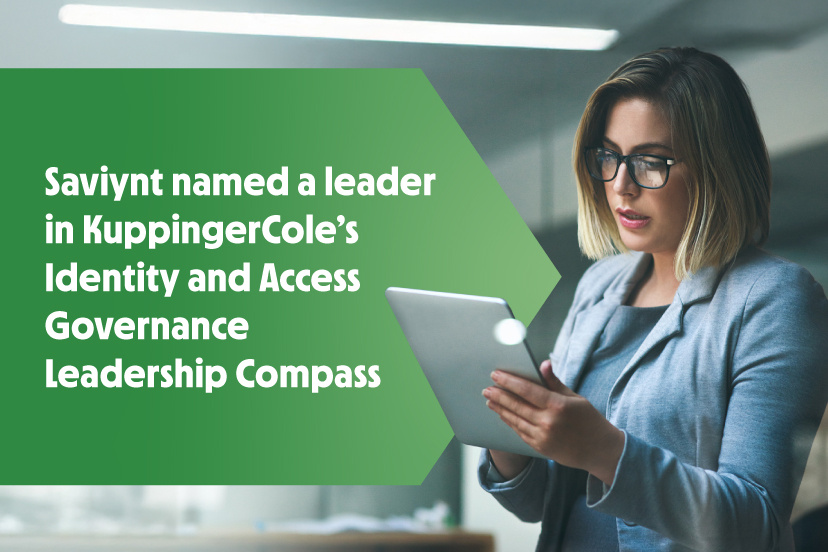 Saviynt named a leader in KuppingerCole’s Identity and Access Governance Leadership Compass